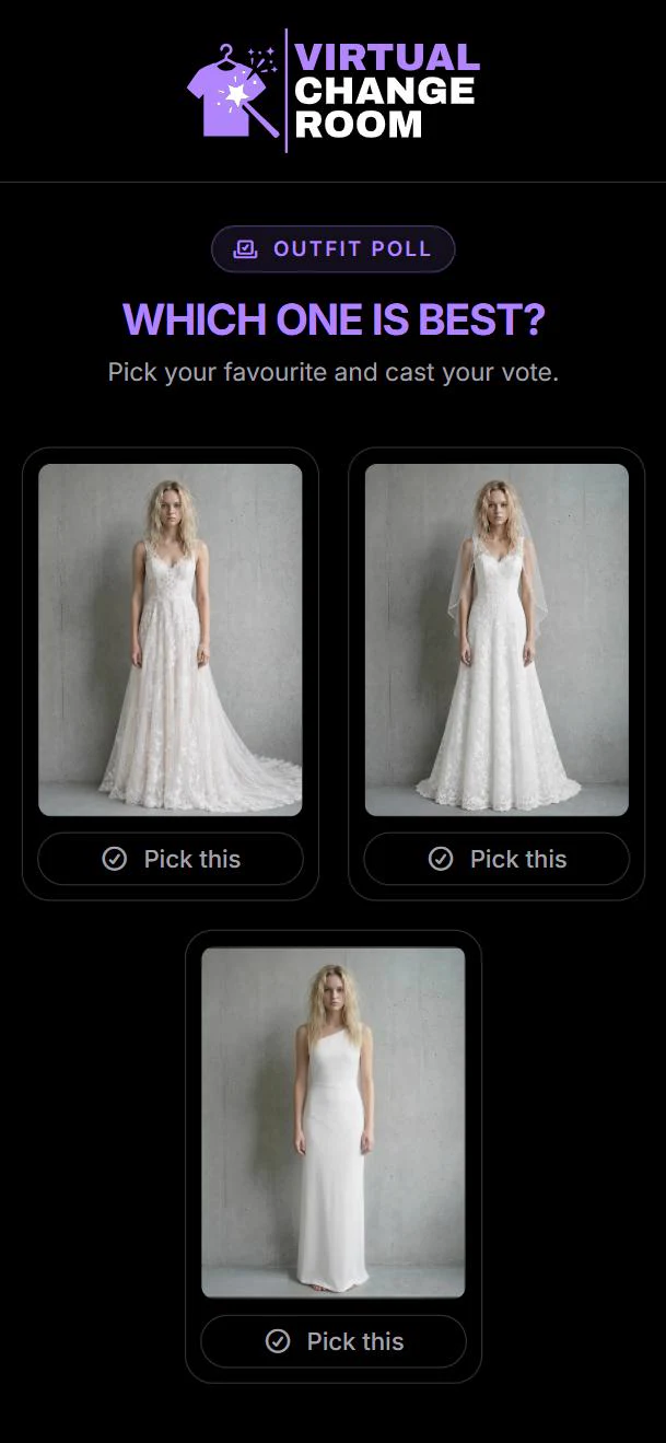 A style poll on a phone: three wedding dresses on the same woman, each with a Pick this button, under the question Which one is best?